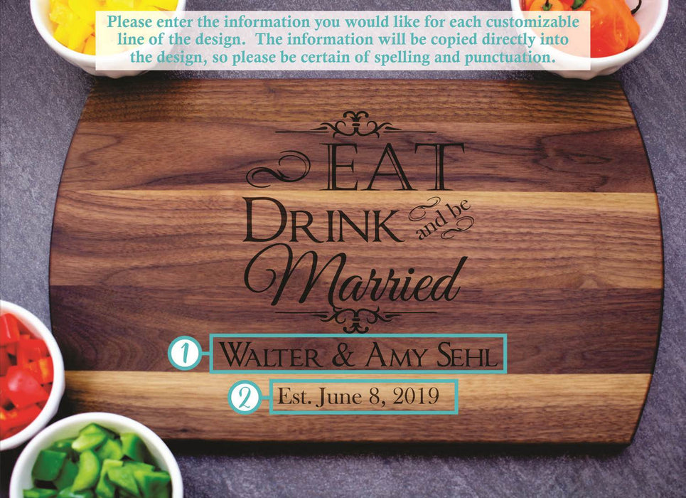 Eat Drink And Be Married | Personalized Laser Engraved Cutting Board
